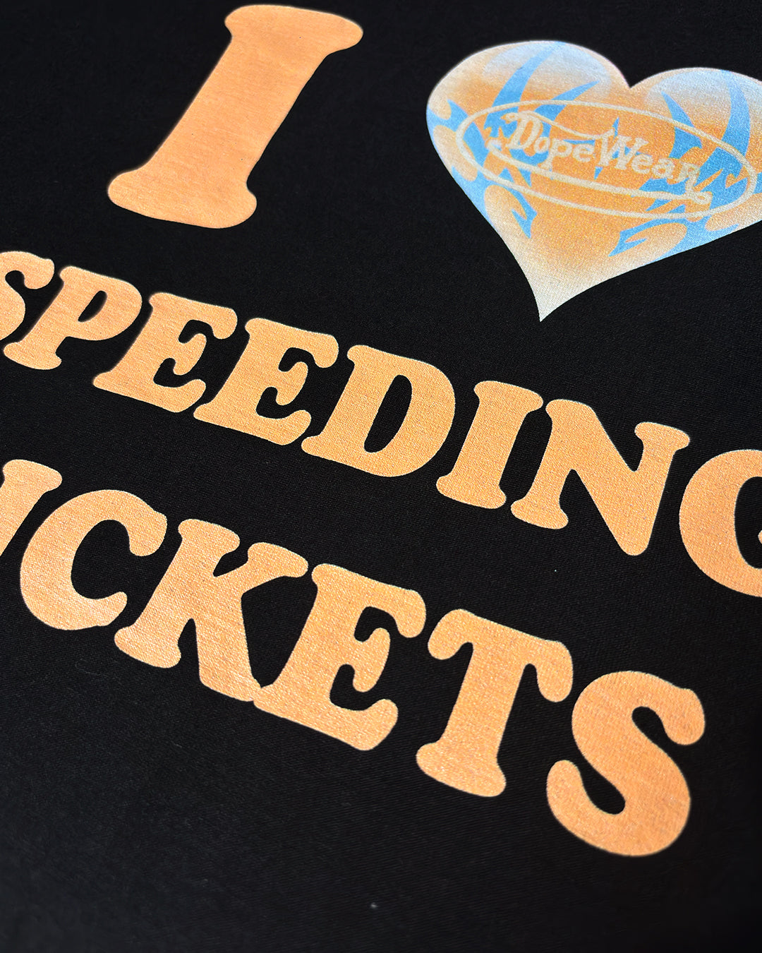 I Love Speeding Tickets